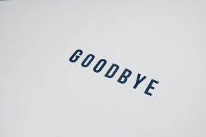 Goodbye (Maybe)