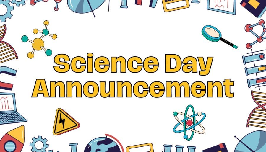 Science Day Announcement