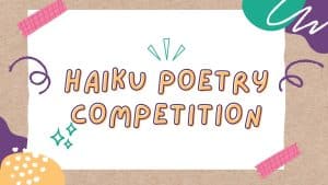 Haiku Poetry Competition